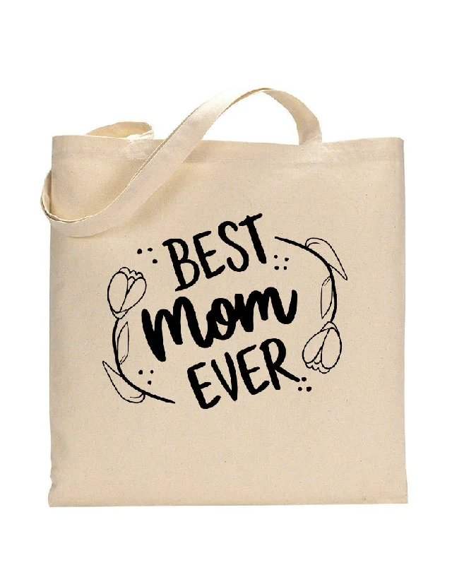 Stylish Bags For Fashion Bloggers With Promotions Best Mom Ever Customizable Tote Bag - Mother's Tote Bags