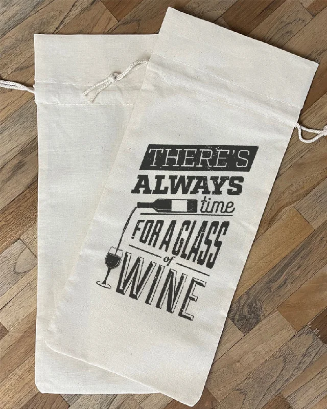 Minimalist Bags For Clean And Modern Aesthetics There's Always Time For a Glass of Wine Design - Winery Tote Bags